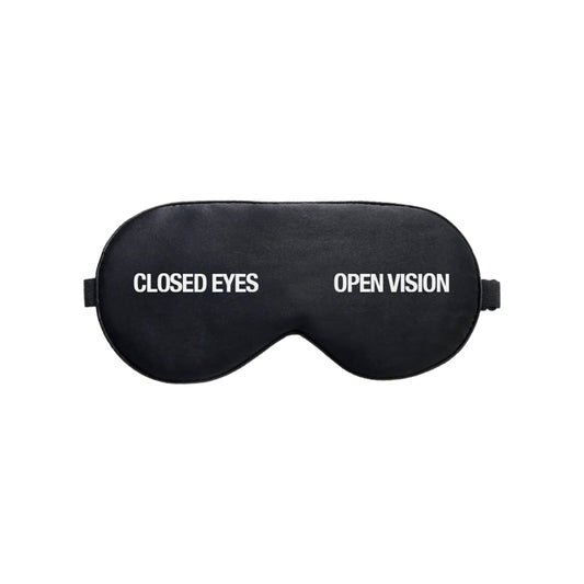 "CLOSED EYES OPEN VISION" SLEEP MASK